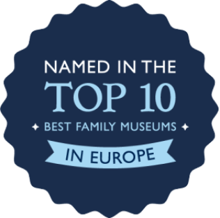 Named in the top 10 best family museums in Europe